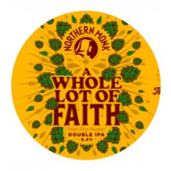 Northern Monk - A Whole Lot Of Faith - 20L keg - Hopping Borders