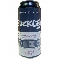 Drunken Bros Buckley Drunken Bros Buckley