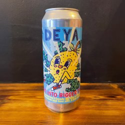 DEYA Brewing Company Break Me Into Bigger Pieces