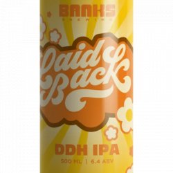 Banks Laid Back DDH IPA - Beer Store Australia