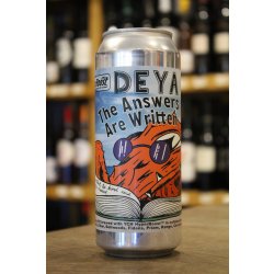 DEYA THE ANSWERS ARE WRITTEN IPA - Cork & Cask