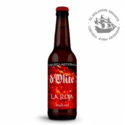 D’Olite La Roja – Irish Red - El Holandés Errante - d’Olite
