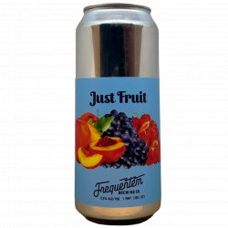 Frequentem Brewing Co. Just Fruit (Blackberry, Concord Grape, Peach)
