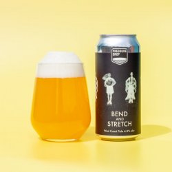 Pressure Drop Brewing Bend And Stretch