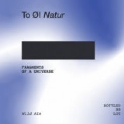 To Øl - NATUR: Fragments of a Universe - Berero