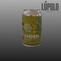 Cardera  Mosice - Lúpulo Cerveza Store