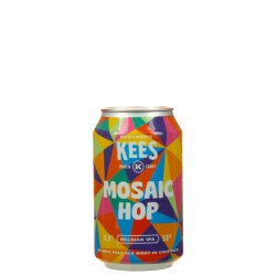 Kees Mosaic Hop 33CL blik - Belgian Beer Heaven