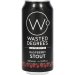 Wasted Degrees Raspberry Stout 