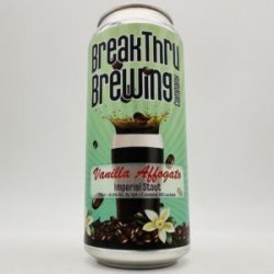 BreakThru Vanilla Affogato Imperial Stout Can - Bottleworks