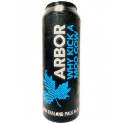 Arbor Ales Why Kick A Moo Cow