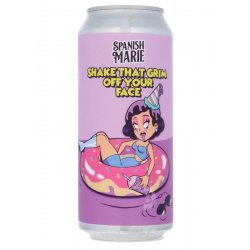 Spanish Marie - Shake That Grim Off Your Face - Beerdome