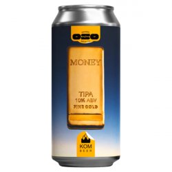 Oso Brew Co Money