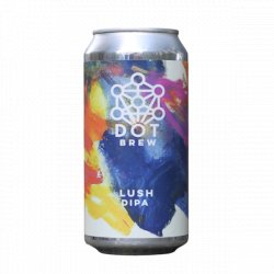 DOT Brew Lush DIPA