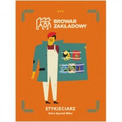 Browar Zakładowy Etykieciarz Browar Zakładowy Etykieciarz