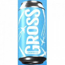 Gross Chemtrails - OKasional Beer