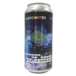 Cloudwater  Nothing, To Their Mind, Was Difficult To Understand 44cl - Beermacia