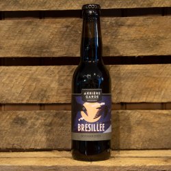 ARRIERE GARDE - la Bresillee - Bte - 33cl - EPIQ