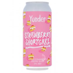 Yonder - Strawberry Shortcake - Beerdome