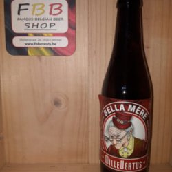 Millevertus Bella mère - Famous Belgian Beer