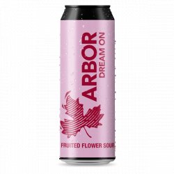 Arbor Dream On - Arbor