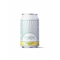 NATURAL PILSNER - La Sirène - La Sirène Brewing