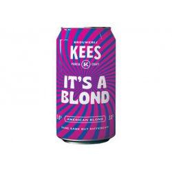 Kees It's a blond! - Craft Only
