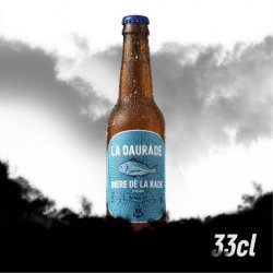 Bière de la Rade - La Daurade - Le Coin Des Epicuriens