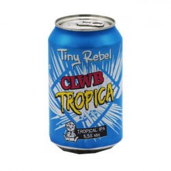 Tiny Rebel Brewing Co - Clwb Tropica - Bierloods22