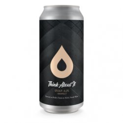 Polly’s Think About It  Stout 6.2% - Polly’s Brew Co.