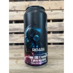 Black Rebel Brewing Company You Are A Woman, I Am A Machine