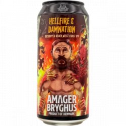 Amager Bryghus – Hellfire & Damnation - Rebel Beer Cans