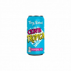 Tiny Rebel Clwb Tropica