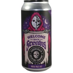 Sudden Death Brewing Co. Welcome Back, Freaks (2024)