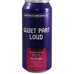 Pentrich Brewing Co. Quiet Part Loud