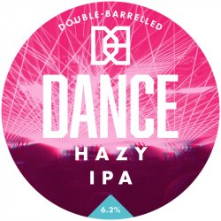 Double-Barrelled Brewery Dance Double-Barrelled Brewery Dance