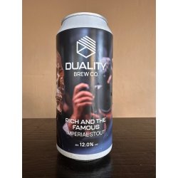 Duality Brew Co Rich and The Famous Duality Brew Co Rich and The Famous