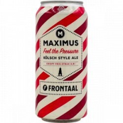 Maximus Brouwerij X Frontaal – Feel the Pressure - Rebel Beer Cans