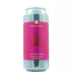 Other Half Brewing Co. Big Citra Vibes