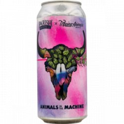 Parish Brewing – Animals In the Machine - Rebel Beer Cans