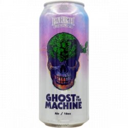 Parish Brewing – Ghost In the Machine (2024) - Rebel Beer Cans