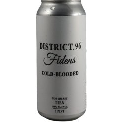 District 96 Beer Factory Cold Blooded District 96 Beer Factory Cold Blooded