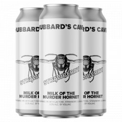 Hubbards Cave Milk of the Murder Hornet Strawberry 4-pack - The Open Bottle