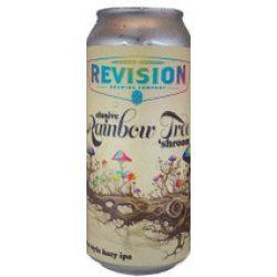 Revision Elusive Rainbow Tree 'Shroom Hazy Imperial IPA 473mL ABV 8.2%  USA Craft Beer - Hopshop