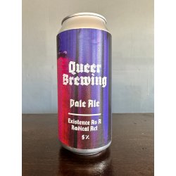 The Queer Brewing Project Existence As A Radical Act