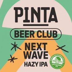 PINTA Beer Club 7: Next Wave 500ml - Funky Fluid