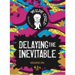 Wilde Child Delaying The Inevitable (Cask) - Pivovar