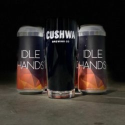 Cushwa Brewing Co  Idle Hands - Ales & Brews