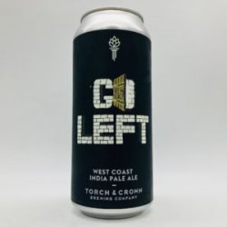 Torch & Crown Go Left West Coast IPA Can - Bottleworks