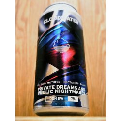 Cloudwater Brew Co. Private Dreams And Public Nightmares