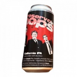 La Reina Del Soho Reservoir Hops